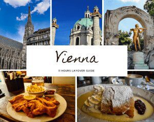 11 Hours Layover Guide to Vienna