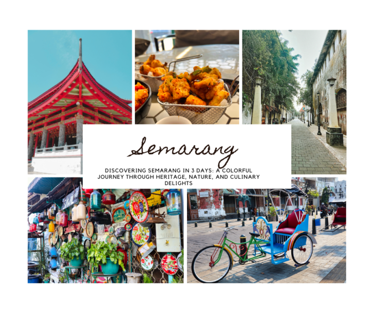 Discovering Semarang in 3 Days: A Colorful Journey Through Heritage, Nature, and Culinary Delights